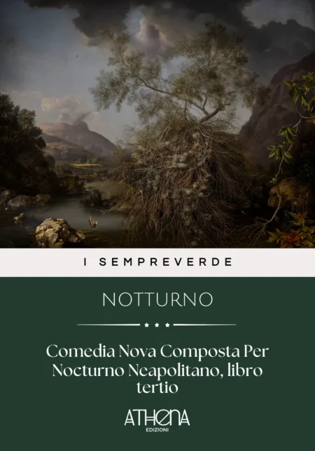Comedia Nova Composta Per Nocturno Neapolitano, libro tertio